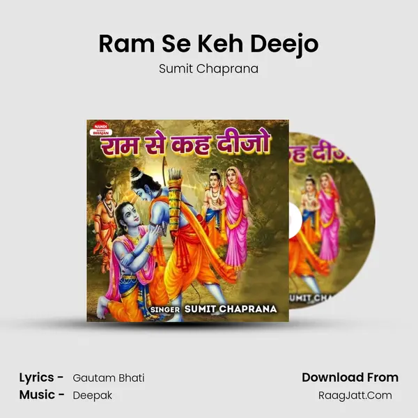 Ram Se Keh Deejo MP3 Song by Sumit Chaprana Cover