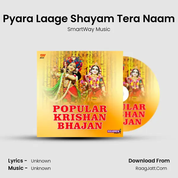 Pyara Laage Shayam Tera Naam mp3 song