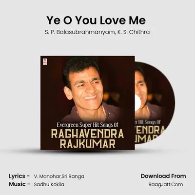 Ye O You Love Me (From 