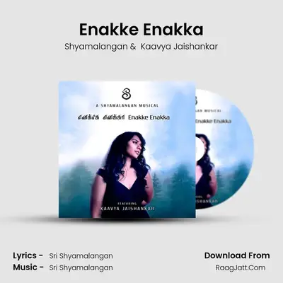 Enakke Enakka MP3 Song by Shyamalangan Cover