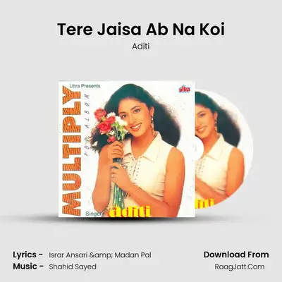 Tere Jaisa Ab Na Koi mp3 song