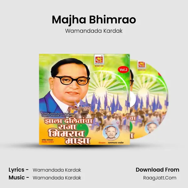 Majha Bhimrao MP3 Song by Wamandada Kardak Cover