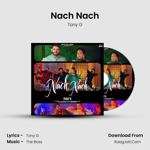 Nach Nach MP3 Song by Tony G Cover