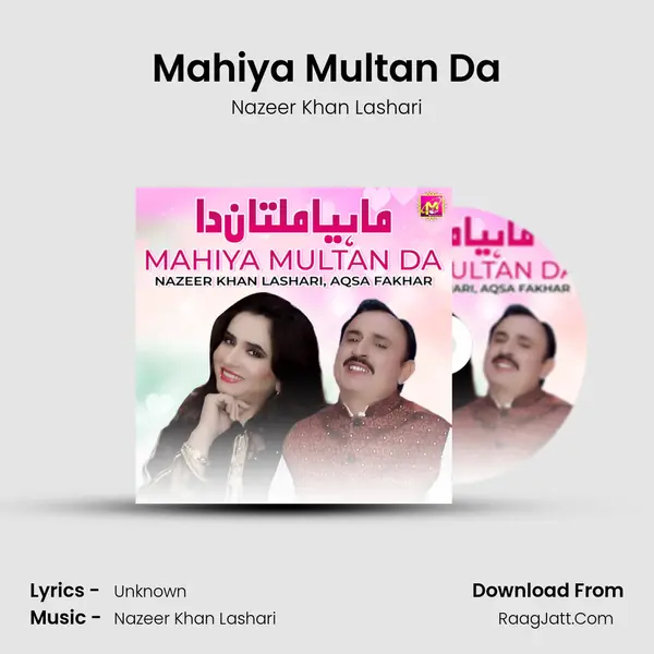Mahiya Multan Da mp3 song