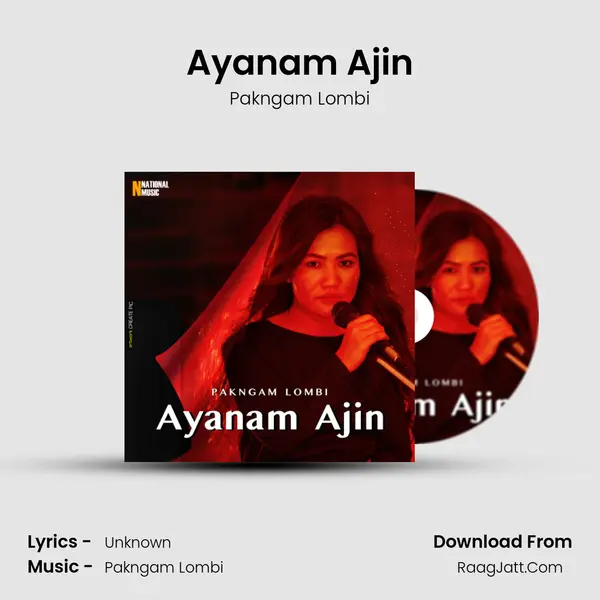 Ayanam Ajin MP3 Song by Pakngam Lombi Cover