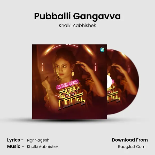 Pubballi Gangavva - Khalki Aabhishek