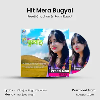Hit Mera Bugyal MP3 Song by Preeti Chauhan Cover