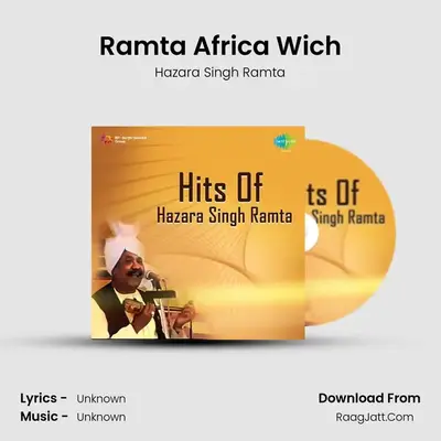Ramta Africa Wich MP3 Song by Hazara Singh Ramta Cover