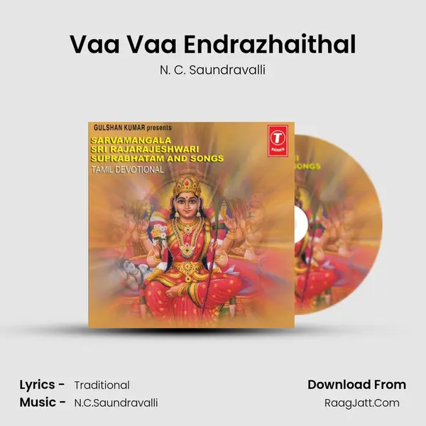 Vaa Vaa Endrazhaithal MP3 Song by N. C. Saundravalli Cover