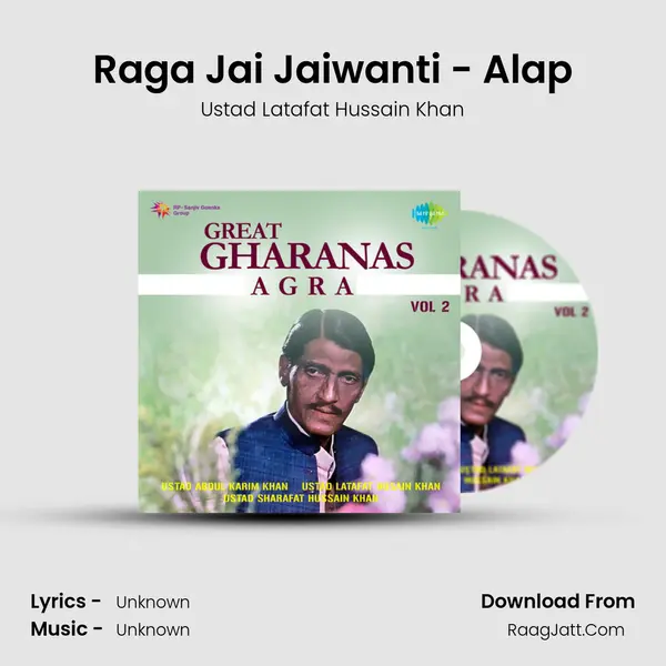 Raga Jai Jaiwanti - Alap MP3 Song by Ustad Latafat Hussain Khan Cover