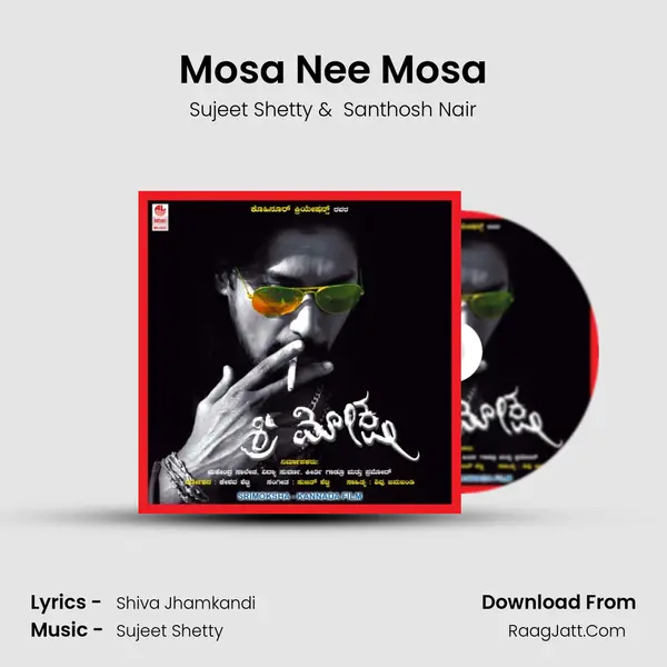 Mosa Nee Mosa MP3 Song by Sujeet Shetty Cover