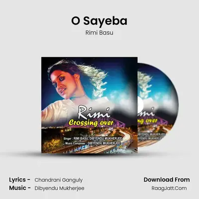 O Sayeba MP3 Song by Rimi Basu Cover