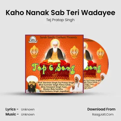 Kaho Nanak Sab Teri Wadayee MP3 Song by Tej Pratap Singh Cover