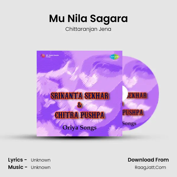 Mu Nila Sagara MP3 Song by Chittaranjan Jena Cover