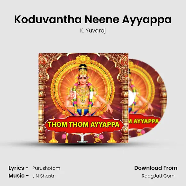 Koduvantha Neene Ayyappa MP3 Song by K. Yuvaraj Cover