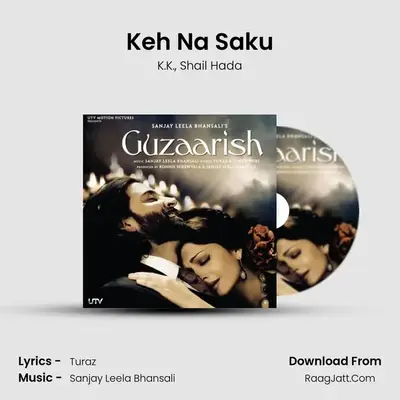 Keh Na Saku MP3 Song by K.K. Cover