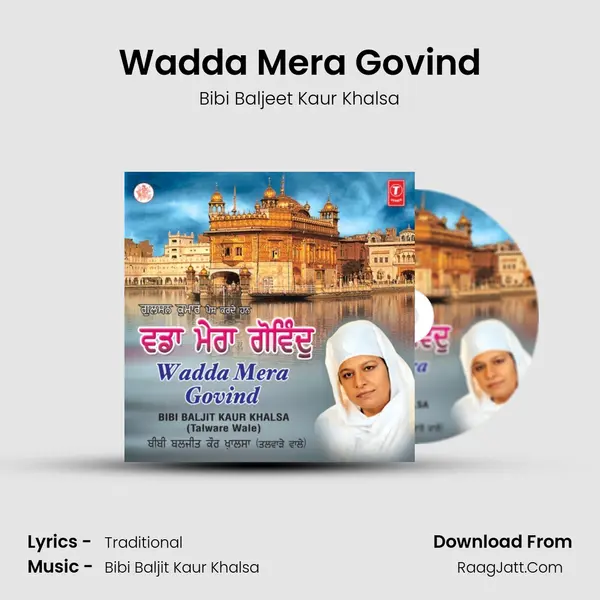 Wadda Mera Govind MP3 Song by Bibi Baljeet Kaur Khalsa Cover