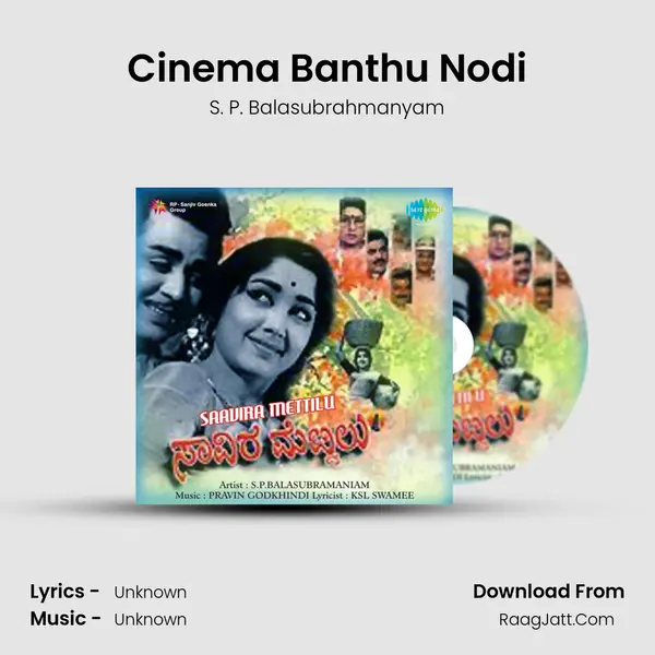 Cinema Banthu Nodi MP3 Song by S. P. Balasubrahmanyam Cover