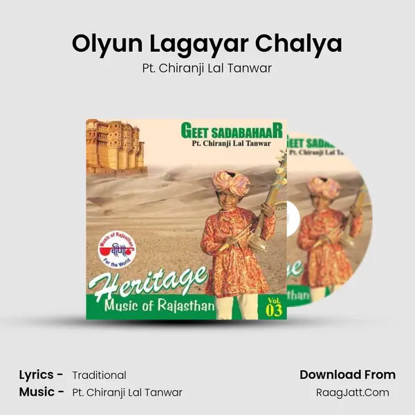 Olyun Lagayar Chalya MP3 Song by Pt. Chiranji Lal Tanwar Cover