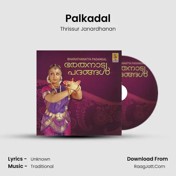 Palkadal MP3 Song by Thrissur Janardhanan Cover