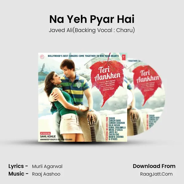 Na Yeh Pyar Hai MP3 Song by Javed Ali(Backing Vocal : Charu) Cover
