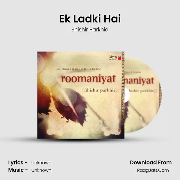 Ek Ladki Hai MP3 Song by Shishir Parkhie Cover