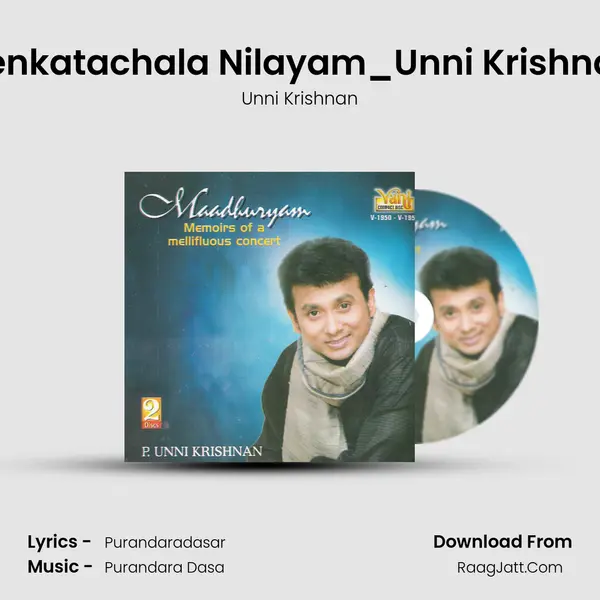 Venkatachala Nilayam_Unni Krishnan MP3 Song by Unni Krishnan Cover