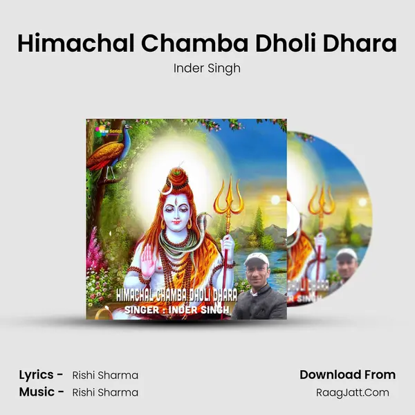 Himachal Chamba Dholi Dhara MP3 Song by Inder Singh Cover