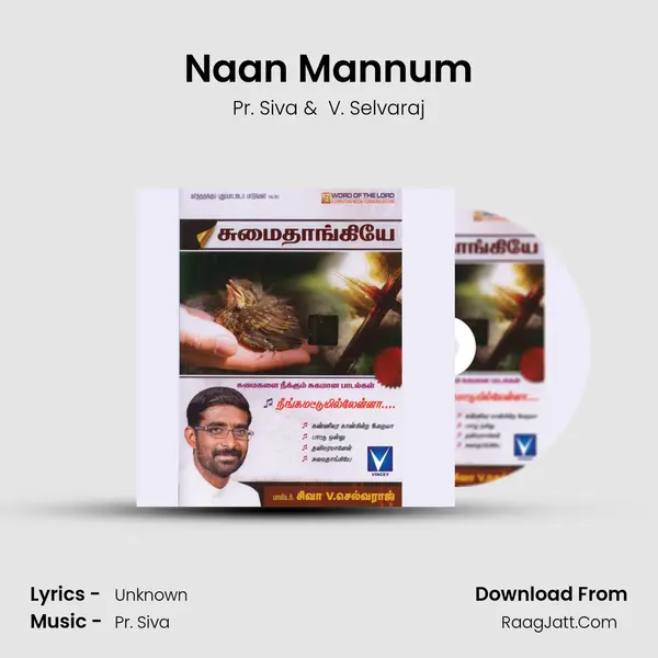 Naan Mannum MP3 Song by Pr. Siva Cover