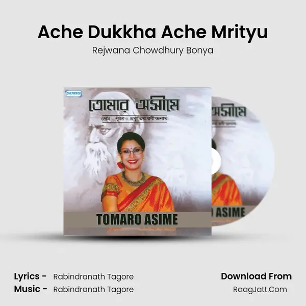 Ache Dukkha Ache Mrityu MP3 Song by Rejwana Chowdhury Bonya Cover