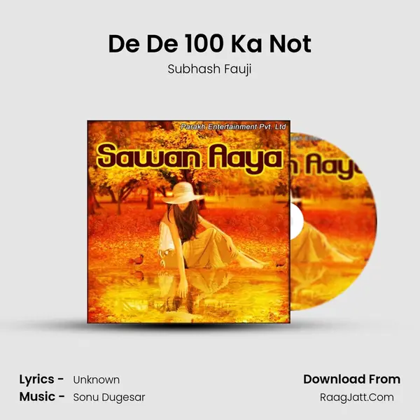 De De 100 Ka Not MP3 Song by Subhash Fauji Cover