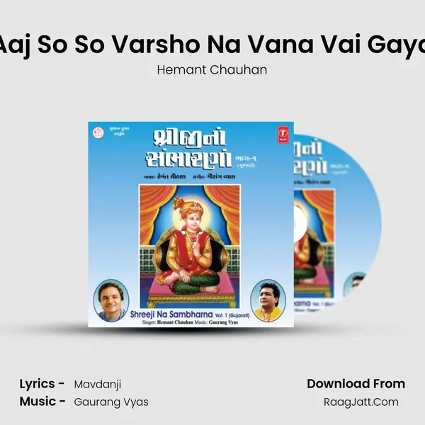 Aaj So So Varsho Na Vana Vai Gaya MP3 Song by Hemant Chauhan Cover