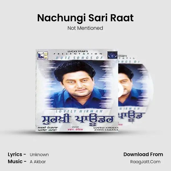 Nachungi Sari Raat MP3 Song by Not Mentioned Cover