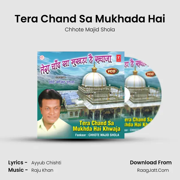 Tera Chand Sa Mukhada Hai MP3 Song by Chhote Majid Shola Cover