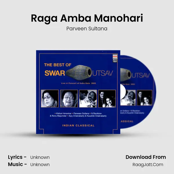 Raga Amba Manohari MP3 Song by Parveen Sultana Cover