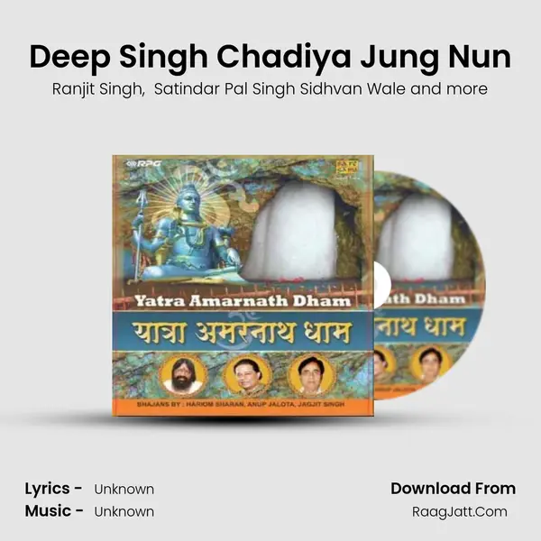 Deep Singh Chadiya Jung Nun MP3 Song by Ranjit Singh Cover