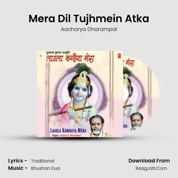 Mera Dil Tujhmein Atka MP3 Song by Aacharya Dharampal Cover
