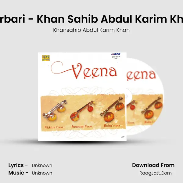 Darbari - Khan Sahib Abdul Karim Khan MP3 Song by Khansahib Abdul Karim Khan Cover