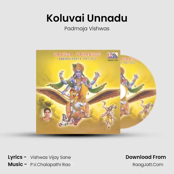 Koluvai Unnadu MP3 Song by Padmaja Vishwas Cover