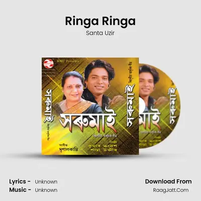 Ringa Ringa MP3 Song by Santa Uzir Cover