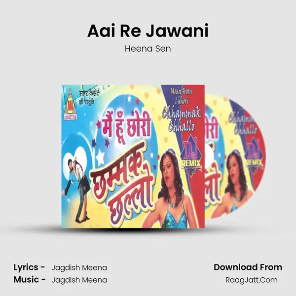 Aai Re Jawani MP3 Song by Heena Sen Cover