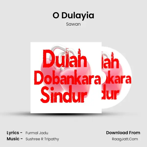 O Dulayia MP3 Song by Sawan Cover