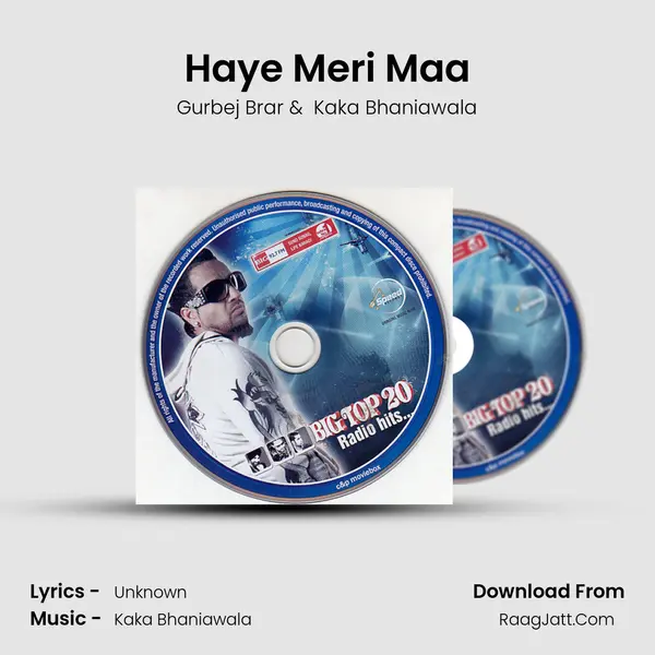 Haye Meri Maa MP3 Song by Gurbej Brar Cover
