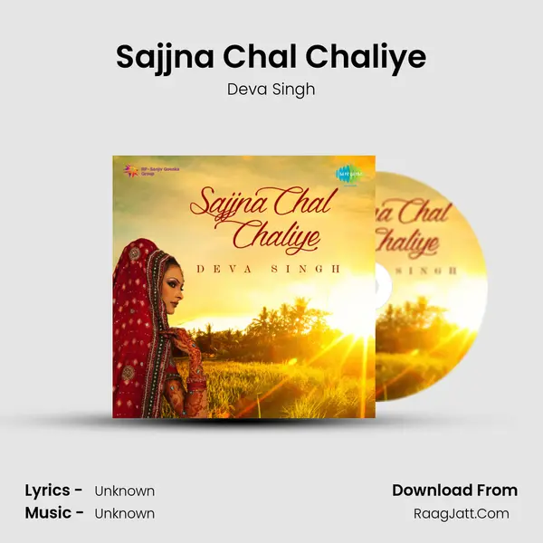 Sajjna Chal Chaliye MP3 Song by Deva Singh Cover