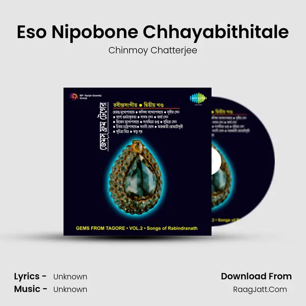 Eso Nipobone Chhayabithitale MP3 Song by Chinmoy Chatterjee Cover