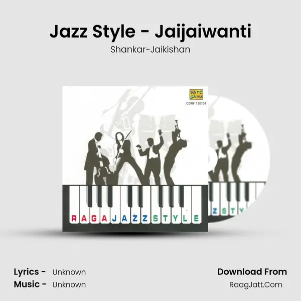 Jazz Style - Jaijaiwanti MP3 Song by Shankar-Jaikishan Cover