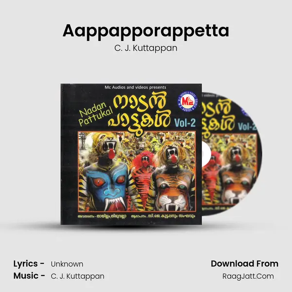 Aappapporappetta MP3 Song by C. J. Kuttappan Cover