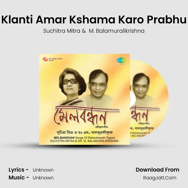 Klanti Amar Kshama Karo Prabhu MP3 Song by Suchitra Mitra Cover