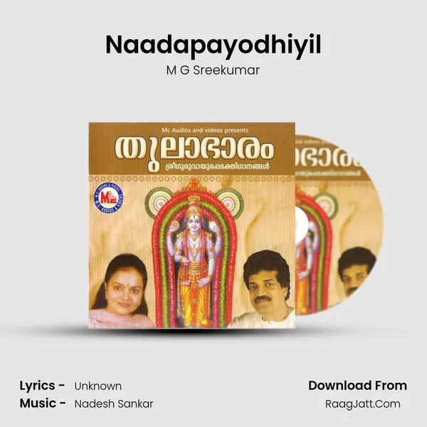 Naadapayodhiyil MP3 Song by M G Sreekumar Cover