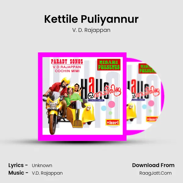 Kettile Puliyannur MP3 Song by V. D. Rajappan Cover